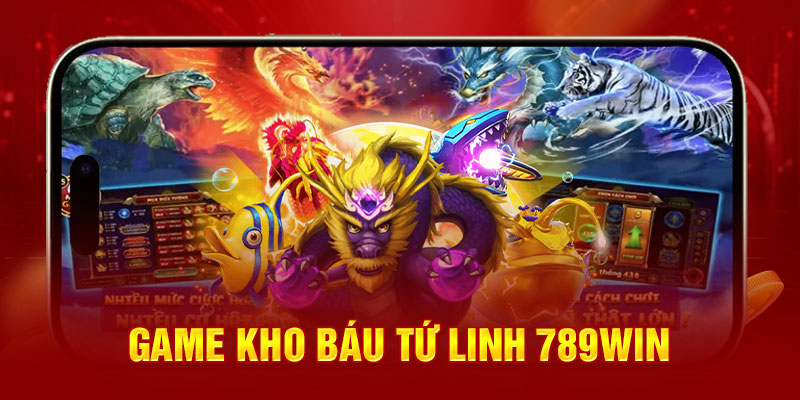 Kho Báu Tứ Linh - Luật Chơi Cùng Mẹo Cược Hấp Dẫn 2 game-kho-bau-tu-linh-789win